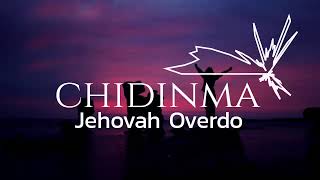 Chidinma  Jehovah Overdo  Instrumental  Nigerian Music Gospel [upl. by Tamah]