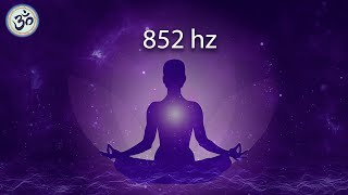 852 hz Love Frequency Raise Your Energy Vibration Unconditional Love Cleanse Destructive Energy [upl. by Mas]