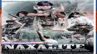 Naxalite  Official Trailer  Full Trailer HD 2019 Jharkhand New Movie [upl. by Thormora]