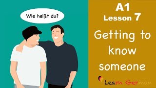 Learn German  Getting to know someone  kennenlernen  German for beginners  A1  Lesson 7 [upl. by Slaby]