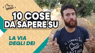 10 cose che DEVI sapere per fare La Via Degli Dei [upl. by Anoj]