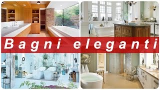 Bagni eleganti [upl. by Clary]