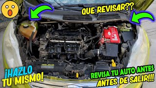 QUE REVISAR EN MI AUTO🚘 ANTES DE SALIR A CARRETERA😱 O VIAJARPASOS CENCILLOS DE REVISAR Y EFECTIVOS [upl. by Nnylecoj]