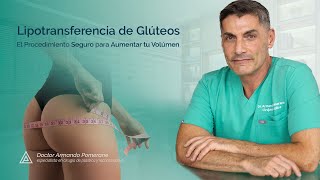 Aumento de Glúteos con Lipotransferencia Método Seguro y Excelentes Resultados Doctor A Pomerane [upl. by Keviv227]