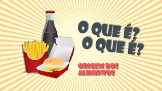 O QUE É O QUE É ORIGEM DOS ALIMENTOS  Árvore do Saber [upl. by Llemhar]