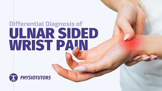 Ulnar Sided Wrist Pain  Differential Diagnosis [upl. by Allehcram500]