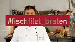 Fischfilet richtig in der Pfanne braten amp Fischgerichte lecker zubereiten [upl. by Adnaugal406]