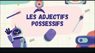 Adjective possessives of french class 7 [upl. by Shane]