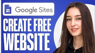 How To Create Website Using Google Sites For Free [upl. by Garrett]