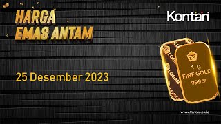 Harga Emas Antam Hari Ini 25 Desember 2023 Tetap  KontanTV [upl. by Aracat]