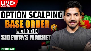 Live Option Scalping Base Order Method in Sideways Market [upl. by Arni]