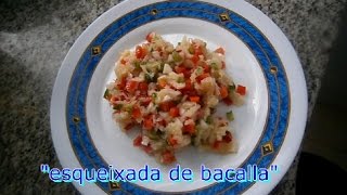 Esqueixada de bacalla [upl. by Barstow]