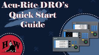 AcuRite DRO Quick Start Guide [upl. by Alderson]