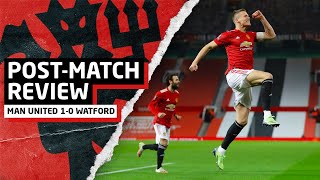 Now The League  Manchester United 10 Watford  PostMatch Review [upl. by Becka]