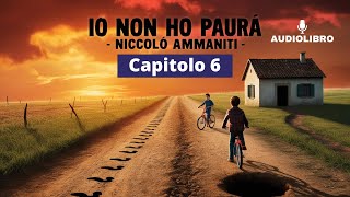 Niccolò Ammaniti  IO NON HO PAURA Audiolibro  Capitolo 7 [upl. by Lawan]