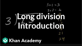 Introduction to long division  Multiplication and division  Arithmetic  Khan Academy [upl. by Meridel358]