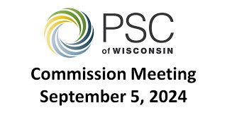 PSC Commission Meeting 952024 [upl. by Rosenfeld]