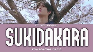 BEOMGYU Sukidakara COVER ORIGINAL SONG YUIKA KanRomEng Lyrics [upl. by Elolcin]