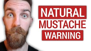 Should you Grow Out your Mustache Naturally Without Trimming [upl. by Oliric]