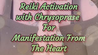 5 Minutes Reiki Activation with Chrysoprase For Manifestation From The Heart 💚 ASMR 💚 Details Below [upl. by Ecyned]