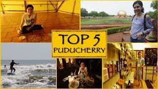 TOP 5 THINGS TO SEEDO  Puducherry [upl. by Dloreh]