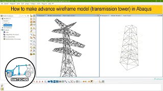 Abaqus basics 10  Creating Advance Wireframe model in Abaqus Transmission tower frame etc [upl. by Robison554]