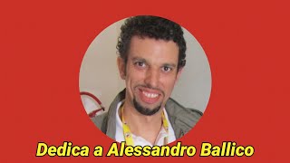 Dedica a Alessandro Ballico [upl. by Waly]