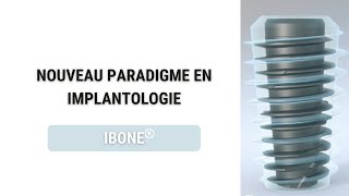 L implant dentaire iBone®  Préserver los [upl. by Staci]