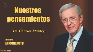 NUESTROS PENSAMIENTOS  En Contacto  Doctor Charles Stanley COPYRIGHT [upl. by Connolly]