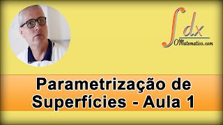 GRINGS  Parametrização de Superfícies  Aula 1 [upl. by Arykahs]