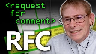 RFC Request For Comment Explained  Computerphile [upl. by Nolaf156]