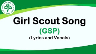 GIRL SCOUT SONG GSP [upl. by Autum]