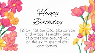 Blessings from the Heart  Happy Birthday Prayers [upl. by Novyak]