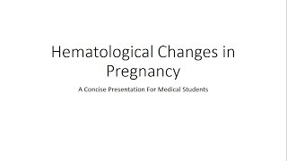 Hematological Changes in Pregnancy  Obstetrics for Medical Students [upl. by Agiaf]