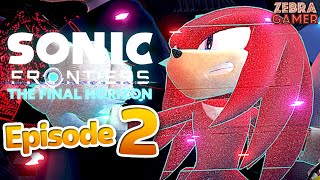 Sonic Frontiers The Final Horizon Gameplay Walkthrough Part 2  Knuckles [upl. by Fronniah159]