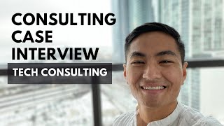 Tech Consulting Case Study Interview  Preparation amp Tips [upl. by Leanora351]