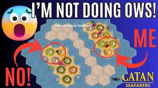 SHOCKER Im NOT Playing OWS on Oceania  Top 25 Catan SEAFARERS  Game 175 [upl. by Maxy]