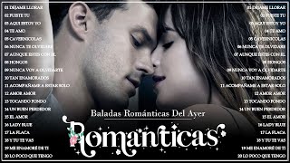 LA MEJOR MÚSICA ROMÁNTICA EN ESPAÑOL  LAS MEJORES BALADAS ROMÁNTICAS EN ESPAÑOL GRANDES ÉXITOS [upl. by Ylurt]