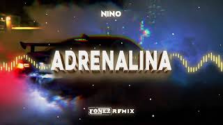 Nino  Adrenalina FONEZ REMIX [upl. by Noied]