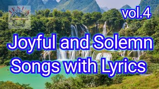 JOYFUL and SOLEMN songs with LyricsJMCIM Praise Songs Christian Songs [upl. by Desirea]