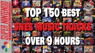 TOP 150 Best SNES Music Tracks  Over 9 Hours  The Only SNES Playlist you´ll ever need [upl. by Giacobo]