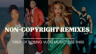 Copyright Free Music For Vlogs  RampB  HIPHOP beyonce drake summer walker etc [upl. by Grados]