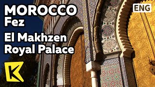 【K】Morocco TravelFez모로코 여행페스알 마크젠 왕궁El Makhzen Royal PalaceGateTileBronze [upl. by Corin]