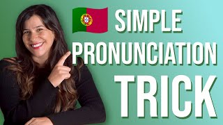 Easy European Portuguese Pronunciation Trick [upl. by Arratal248]