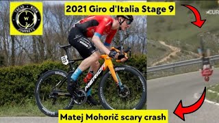 Matej Mohorič quotshockingquot crash  2021 Giro dItalia  Stage 9  Bernal Wins [upl. by Viviana104]