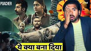 Poacher Trailer review  Filmi Raj [upl. by Lebezej]