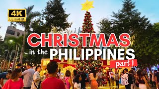 CHRISTMAS in the PHILIPPINES Part 1  Get A Glimpse Of Christmas In The Philippines  4K [upl. by Jen526]