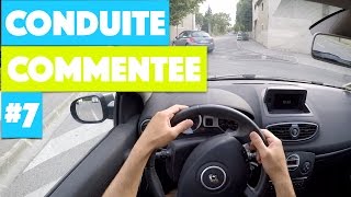 Apprendre à conduire  Conduite Commentée 7 [upl. by Notsirhc]