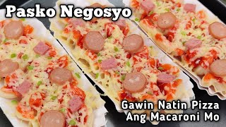 Pasko Negosyo  Macaroni Pizza Recipe [upl. by Hi599]