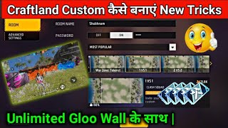 Craftland Custom Kaise Banaye Unlimited Gloo Wall  How To Create Craftland Custom in Free Fire [upl. by Blanding]